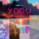 Y did U Radio Edit Single