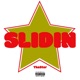Slidin Single
