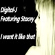 I Want It Like That feat Stacey Single