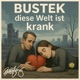 Diese Welt ist krank Single