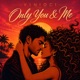 Only You Me Single
