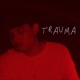 Trauma Single