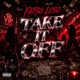 Take It Off Single