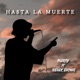 Hasta la Muerte feat Fisher Showa Single