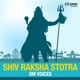 Shiv Raksha Stotra Single