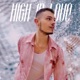 High in Love Single