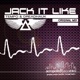 Jack It Like Single