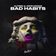 Bad Habits Single