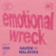 Emotional Wreck Single