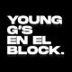 Young g s en el block Single