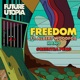Freedom feat Albert Woodfox Kano Greentea Peng Single
