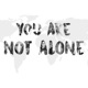 You Are Not Alone International Single