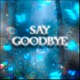 Say Goodbye Single