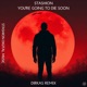 You re Going to Die Soon Single