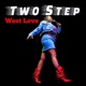 TWO STEP Single