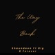 The Way Back feat Bigbforever Single