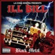 Black Metal La Coka Nostra Presents Ill Bill