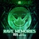 Rave Memories Nick Havsen Extended Mix Single