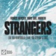 Strangers Do You Remember feat Yas Cepeda EURI Single