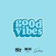 good vibes II feat Eldeezy Single