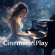 Cinematic Play