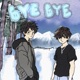 BYE BYE Single