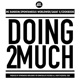 Doing 2 Much feat Mc Random Sadat X Cookbook Single