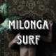 MILONGASURF feat Dopedmonki Single