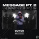 Message Pt 2 Single