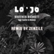 Brother Barrett Zenzile Remix Single
