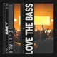 Love the Bass Single