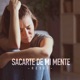 Sacarte de Mi Mente Single