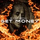 Get Money feat blakebeats Single