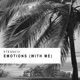 Emotions With Me Single