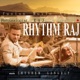 Rhythm Raj Single