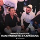 Ran n Mirdite 3 Kapedana Single