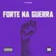 Forte na Guerra Single