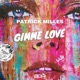 Gimme Love Single