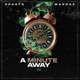 A Minute Away feat Speats Single