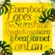 Everybody Loves The Sunshine Single