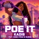 Poe It feat Chino Xtraz Sleeze Single