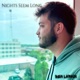 Nights Seem Long Single
