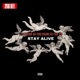 The Name of the Game Is Try to Stay Alive Single