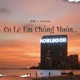 Có Lẽ Em Chẳng Muốn Single
