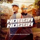 NOSSA NOSSA Single