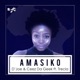 Amasiko feat Trecia Single