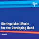Distinguished Music for the Developing Wind Band Vol 9