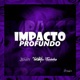 Impacto Profundo Single