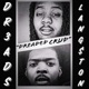 Dreaded Crud feat LangstonMoney Single