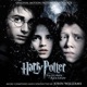 Harry Potter and the Prisoner of Azkaban Soundtrack from the Motion Picture